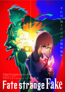 Fate/strange Fake Fate/strange Fake